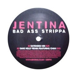 Jentina ‎– Bad Ass Strippa|2004     Virgin ‎– VSTDJ1873-Maxisingle