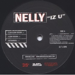 Nelly ‎– Iz U|2003    Universal Records ‎– NELVP1-Maxisingle