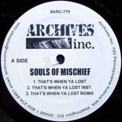 Souls Of Mischief ‎– Rock It Like That|2001    Archives Inc. ‎– ARC-779-Maxisingle