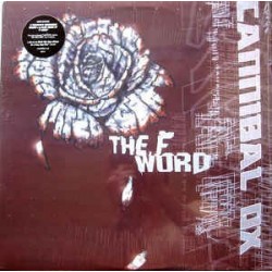 Cannibal Ox ‎– The F Word|2001   Def Jux ‎– DJX15-Maxisingle
