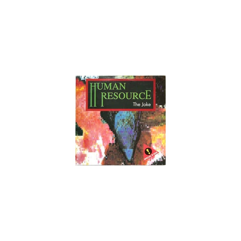 Human Resource ‎– The Joke|1991   2B Free Records ‎– 2BF 101-5-Maxisingle