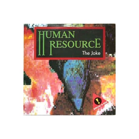 Human Resource ‎– The Joke|1991   2B Free Records ‎– 2BF 101-5-Maxisingle