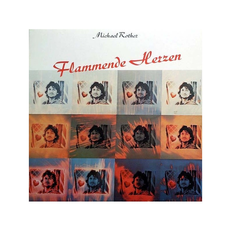 Rother Michael – Flammende Herzen|1977 Sky Records – sky 007 Rother Michael – Flammende Herzen|1977 Sky Records – sky 007