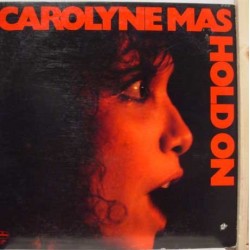 Mas Carolyne ‎– Hold On|1980     Mercury	6337 105