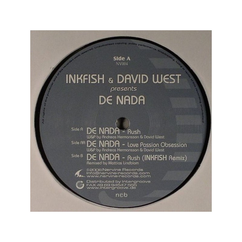 Inkfish & David West presents De Nada ‎– Rush |2006      NV004 -Maxi-Single