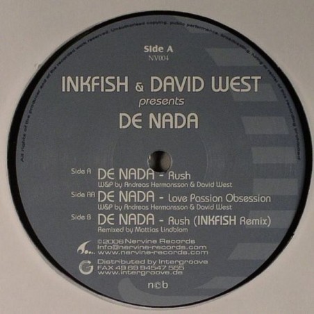 Inkfish & David West presents De Nada ‎– Rush |2006      NV004 -Maxi-Single