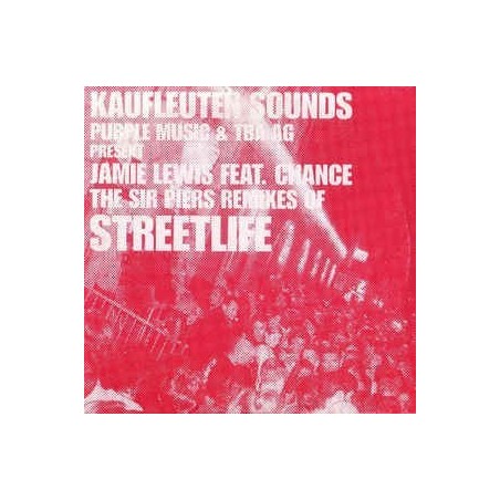 Lewis ‎ Jamie – Streetlife |2003    Kaufleuten Sounds ‎– KS 001 -Maxi-Single