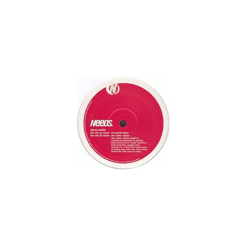 Needs ‎– Dance Motifs |2000      Needs Music ‎– NE 002 -Maxi-Single