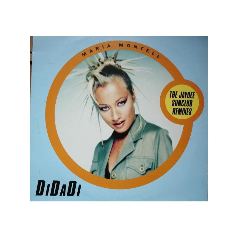 Montell Maria ‎– Di Da Di (The Jaydee Sunclub Remixes) |1997    EPC 664110 4 -Maxi-Single