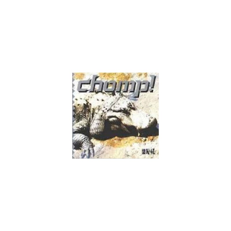 Various ‎– Chomp! |1995       2 Kool ‎– TKLP 6