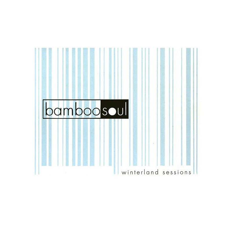 Bamboo Soul ‎– Winterland Sessions |2000     Switch Recordings ‎– SH 005 - 10"-Vinyl-Maxi-Single