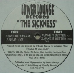 DJ Bryan Bowers ‎– The Sickness |1996     Lower Lounge ‎– LL01 -Maxi-Single