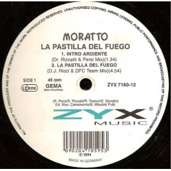 Moratto ‎– La Pastilla Del Fuego |1994    ZYX 7160-12 -Maxi-Single