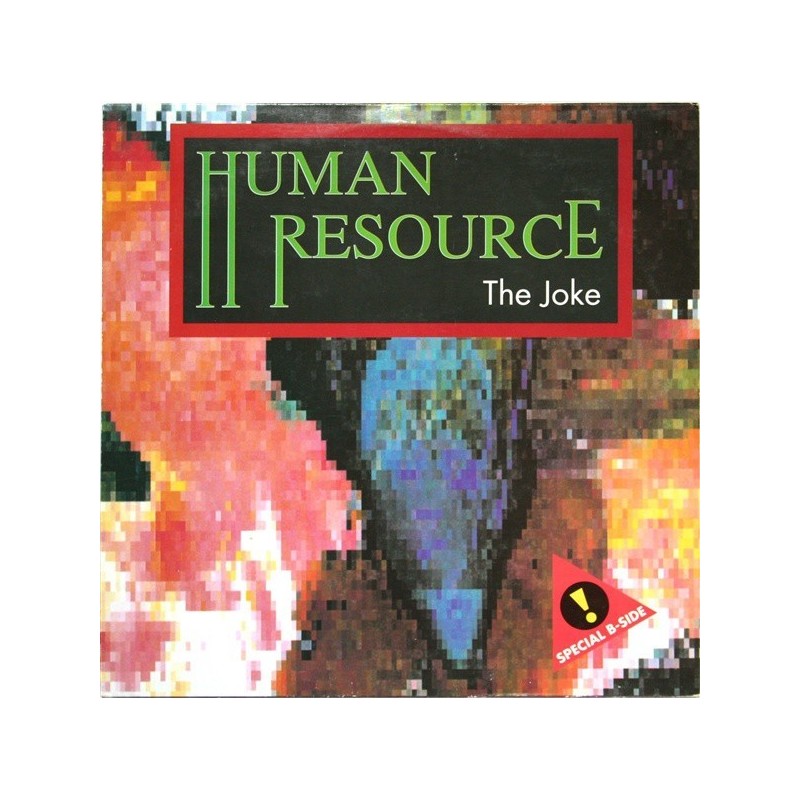 Human Resource ‎– The Joke|1991    2B Free Records ‎– 2BF 101-5-Maxi-Single