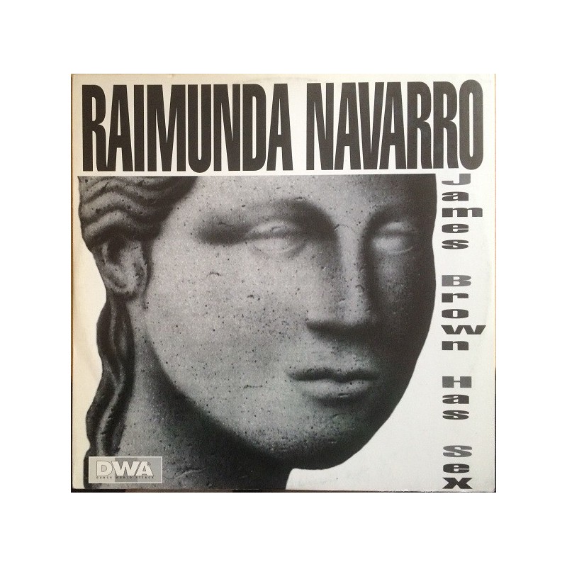 Navarro ‎Raimunda – James Brown Has Sex|1991    DWA 0039 -Maxi-Single