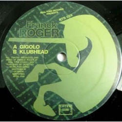 Roger ‎ Franck – Gigolo |2008      RT-R 028 -Maxi-Single