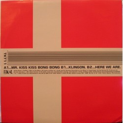 Bong ‎James – Mr. Kiss Kiss Bong Bong |1995      2 Kool ‎– TKT 11 -Maxi-Single