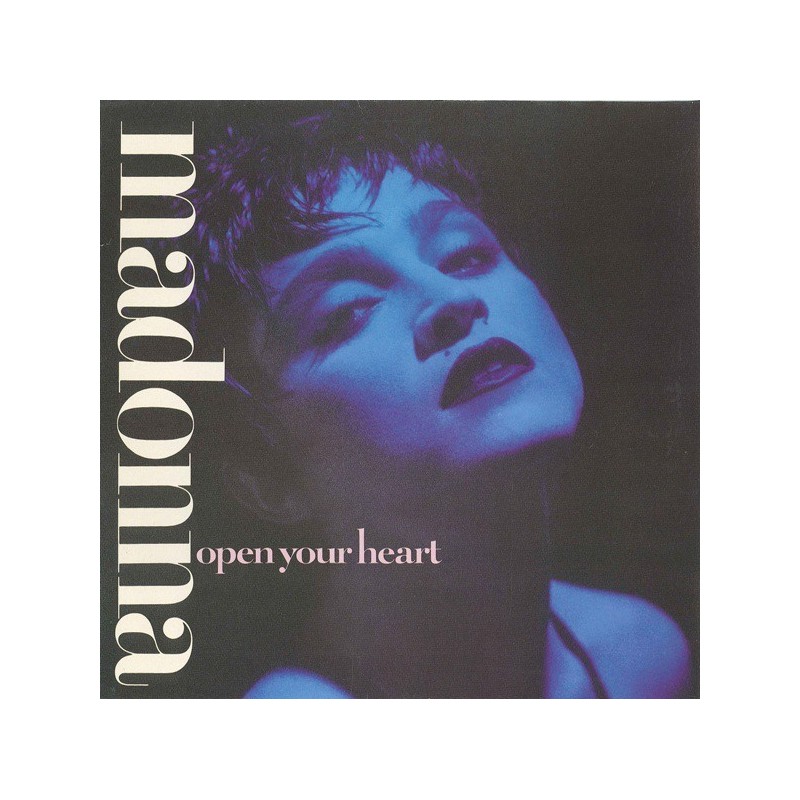 Madonna ‎– Open Your Heart |1986    Sire ‎– 920 597-0 -Maxi-Single