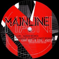 Mainline ‎– UR 1 / Dakota (Remixes) |1997     CERT1825 -Maxi-Single