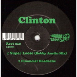 Clinton ‎– Super Loose |1997    Root 010 -Maxi-Single