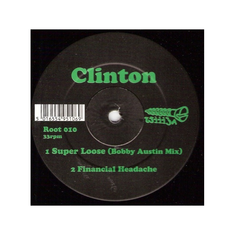 Clinton ‎– Super Loose |1997    Root 010 -Maxi-Single
