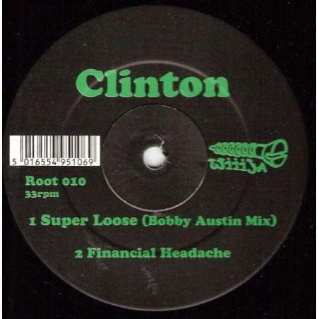 Clinton ‎– Super Loose |1997    Root 010 -Maxi-Single