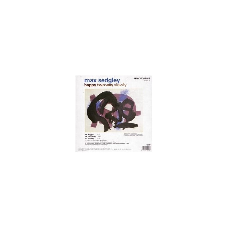 Sedgley ‎ Max – Happy / Two Way / Slowly |2003     	IC 209-Maxi-Single