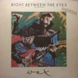 Wax ‎– Right Between The Eyes - Justo Entre Los Ojos |1986     PT-40510 -Maxi-Single