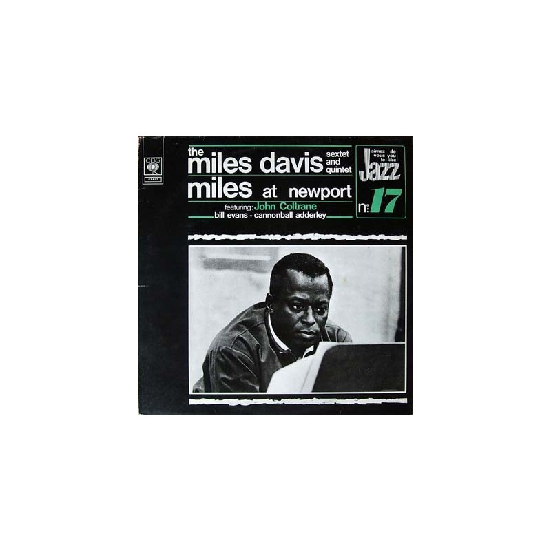 Davis Miles Sextet and Quintet ‎– Miles At Newport|1973     CBS 63417