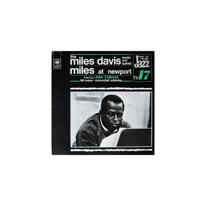 Davis Miles Sextet and Quintet – Miles At Newport|1973 CBS 63417 Davis Miles Sextet and Quintet – Miles At Newport|1973 CBS 63417