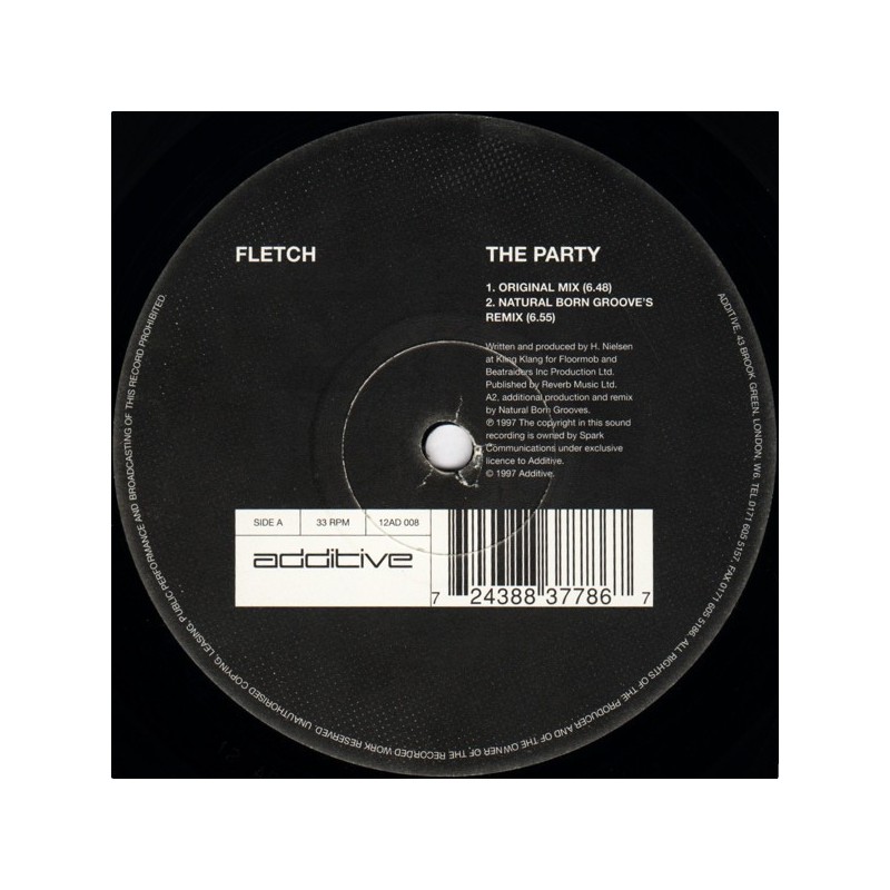 Fletch ‎– The Party |1997     Additive ‎– 12AD 008 -Maxi-Single