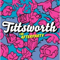 Tittsworth ‎– The Afterparty|2007    VP006 -Maxi-Single