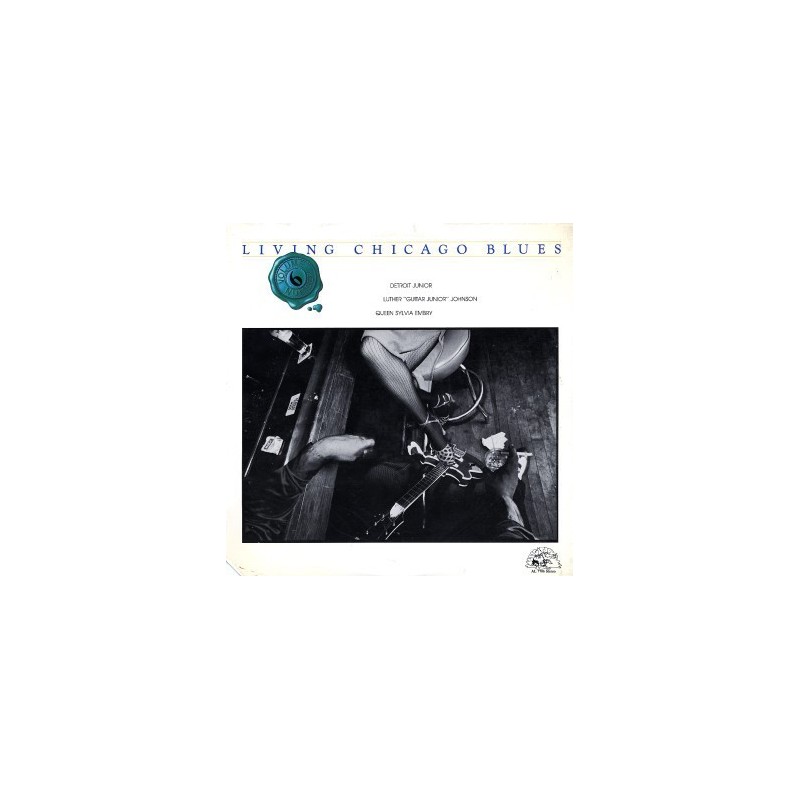 Various– Living Chicago Blues Volume 6 |1980 Alligator Records AL 7706 Various– Living Chicago Blues Volume 6 |1980 Alligator Records AL 7706