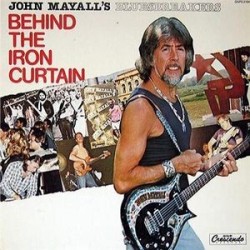 Mayall&8217s John Bluesbreakers  ‎– Behind The Iron Curtain|1985  GNP Crescendo	GNPS 2184