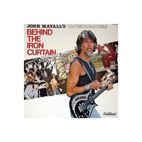 Mayall&8217s John Bluesbreakers  ‎– Behind The Iron Curtain|1985  GNP Crescendo	GNPS 2184