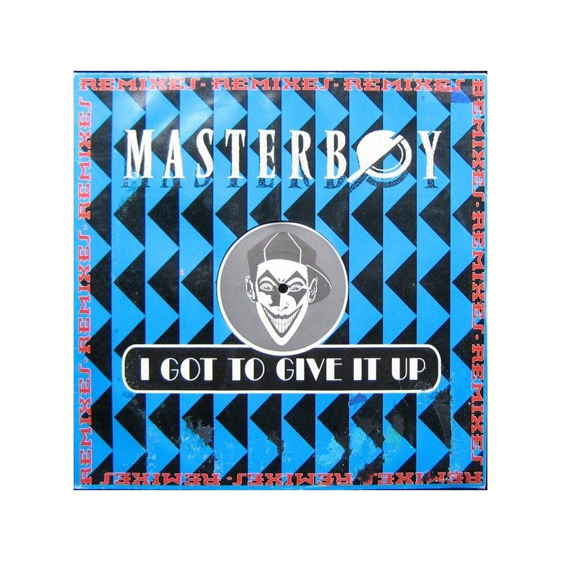 Masterboy ‎– I Got To Give It Up |1994      Polydor ‎– 855 367-1 -Maxi-Single