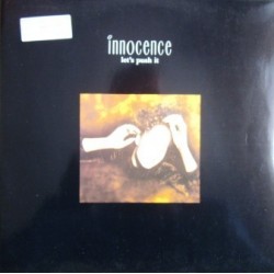 Innocence ‎– Let's Push It |1990    1C 060-3 23597 6 -Maxi-Single