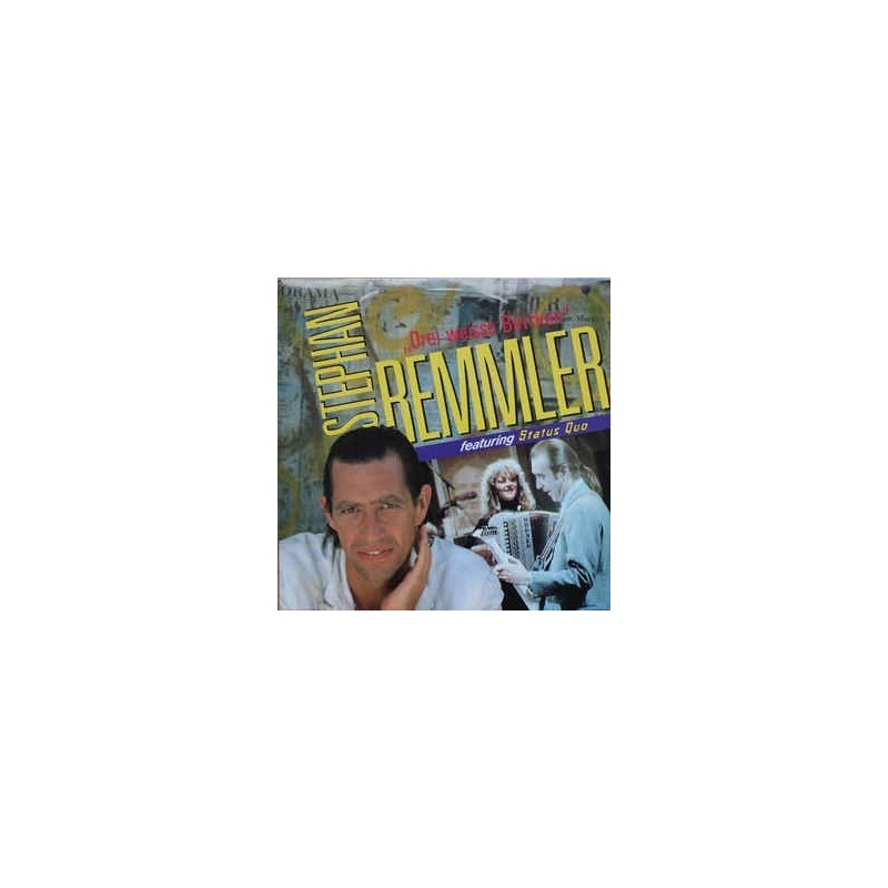 Remmler Stephan feat. Status Quo ‎– Drei Weisse Birrrken |1988   874 089-1 -Maxi-Single