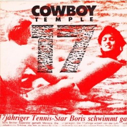 Cowboy Temple ‎– 17 |1985    Wall City Records ‎– WY 004 -Maxi-Single