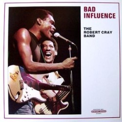 Cray Robert Band -Bad Influence|1983  Mercury 830 245-1