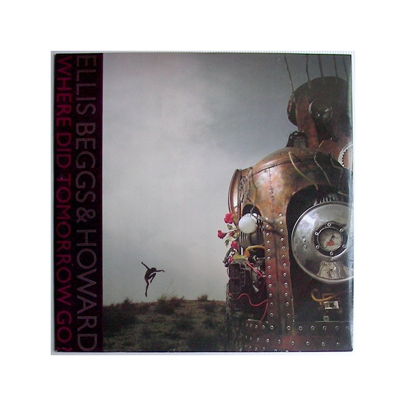 Ellis Beggs & Howard‎– Where Did Tomorrow Go? |1988      RCA ‎– PT 42318 -Maxi-Single