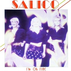 Salico ‎– I'm On Fire |1986      Italoheat ‎– ITH 013 -Maxi-Single