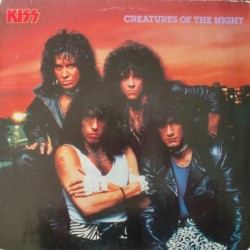 Kiss ‎– Creatures Of The Night|1985    Mercury ‎– 824 154-1